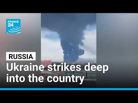 Ukraine strikes Russian refineries deep into the country