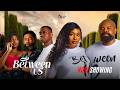 BETWEEN US Yoruba Movie 2025 Drama Lateef Adedimeji Gabriel Afolayan Bimpe Adedimeji Habeeb Alagbe