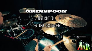 GRINSPOON - &quot;Lost Control&quot; Drum Cover