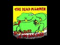 Dead Milkmen - Tugena (HQ) 1985