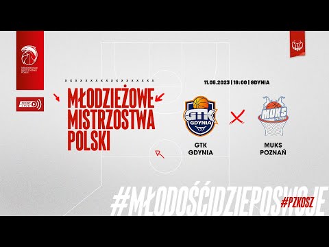 GTK Gdynia - MUKS Poznań (Finał MMP U15 Kobiet)