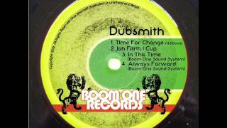Dubsmith - Time For Change (ft. B.Davis)