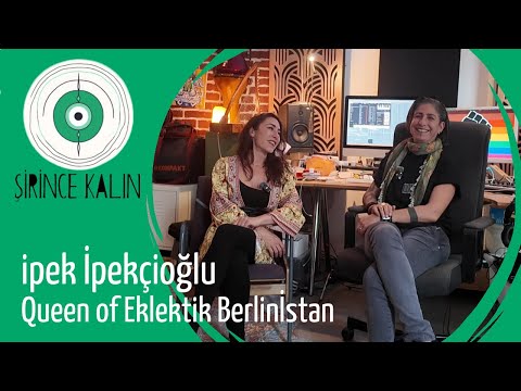 ŞİRİNce kalın and ipek ipekcioglu