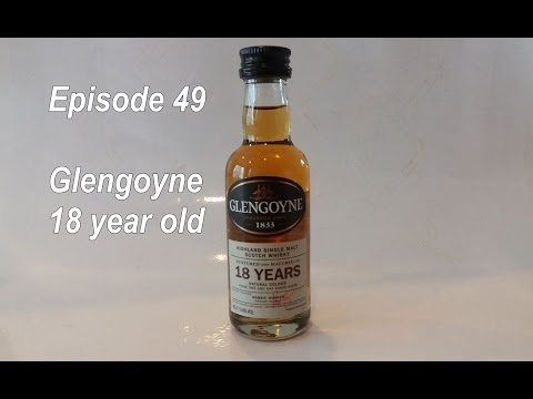 Glengoyne 18 year old: The Single Malt Review episode 49