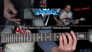 Van Halen - Feel Your Love Tonight Guitar Lesson (FULL SONG)