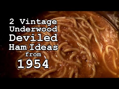 Underwood Deviled Ham Recipes from 1954! | vintage recipes