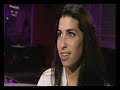 Amy Winehouse interviewed by Andy Robinson (2004)