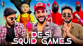 Desi SQUID Games in Real Life 😱