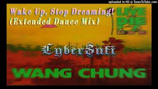 Wang Chung - Wake Up Stop Dreaming (Extended Dance Mix)