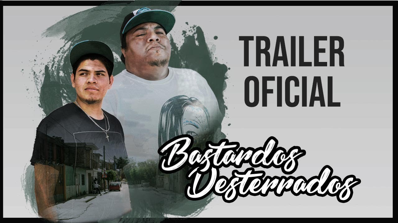 Trailer Oficial: "Bastardos Desterrados"