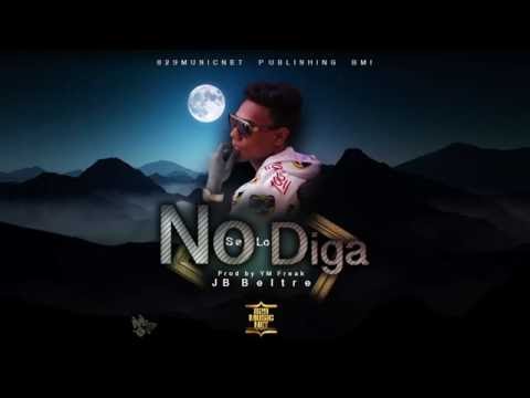 Albert 06 El Veterano Ft JB Beltre  - Bye Bye No Se Lo Digas- (Audios  Cover Oficial ) 2016