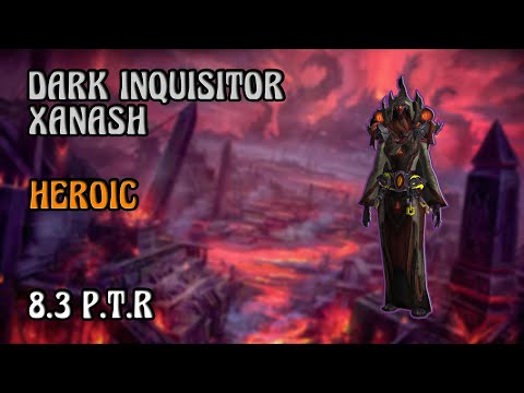 Dark Inquisitor Xanesh Heroic | Enhancement PoV | 8.3 PTR