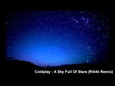 Coldplay - A Sky Full Of Stars Remix - Preview (Rik4k Mix) FULL TRACK FREE DOWNLOAD INSIDE