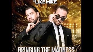 Dimitri Vegas And Like Mike - Bringing The Madness Continuous Mix