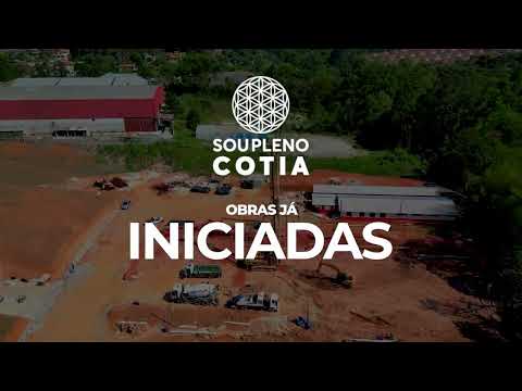 As obras do Sou Pleno Cotia já começaram!