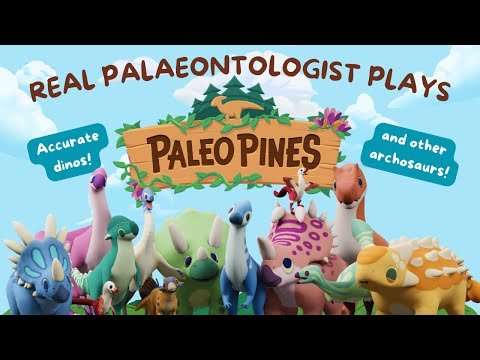 Real Palaeontologist Plays PALEO PINES!