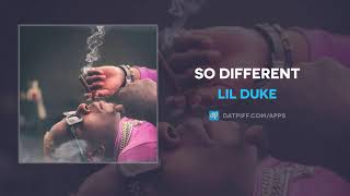 Lil Duke - So Different (AUDIO)