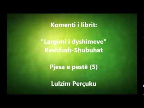 5) Largimi i dyshimeve-Paganët e xhahilijetit e besonin Allahun për Zot dhe kryenin disa adhurime