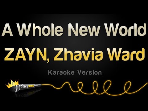 ZAYN Zhavia Ward – A Whole New World (Karaoke Version)