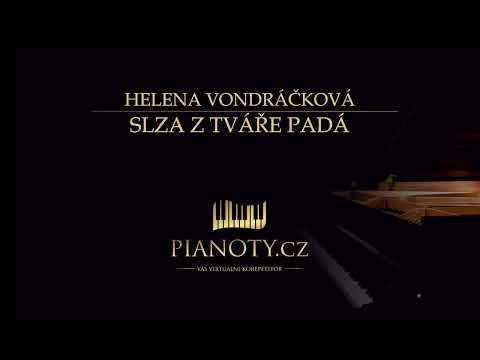 Helena Vondráčková - Slza z tváře padá (klavírní doprovod / karaoke)