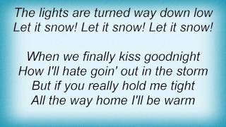 Jo Dee Messina - Let It Snow! Let It Snow! Let It Snow! Lyrics