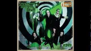 Hatchet Dawn - Rebirth (Official Audio)