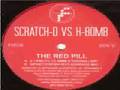 Scratch-D Vs. H-Bomb - Red Pill (Original Mix ...