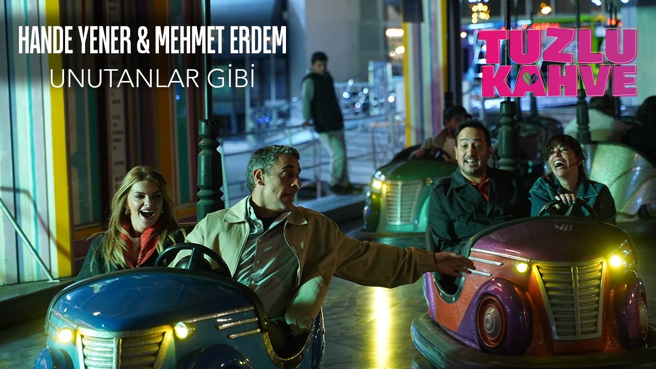 Hande Yener & Mehmet Erdem - Unutanlar Gibi (Tuzlu Kahve)