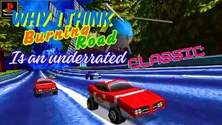 Why I Think Burning Road Is An Underrated Classic