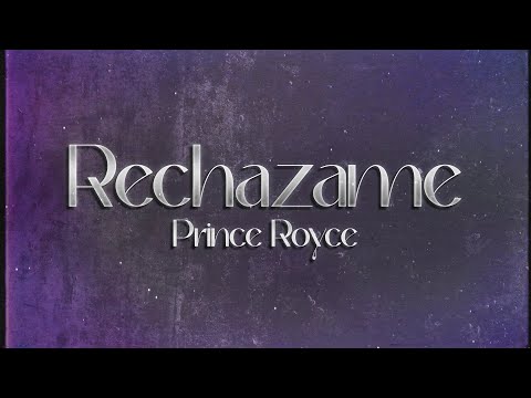Prince Royce - Rechazame 💔 (lyrics)