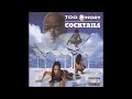 Too $hort - Cocktails - Giving up the Funk (Ft. The Dangerous Crew)