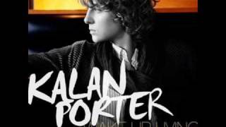 Kalan Porter - Walk On Home