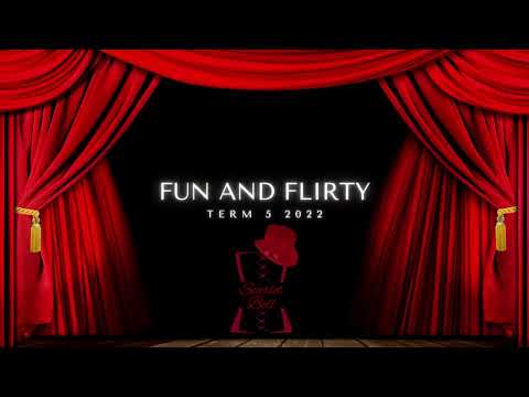 Cabaret at Fun and Flirty, Term 5 2022