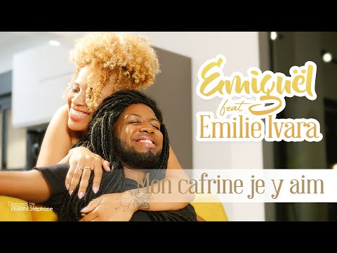 Emiguël Feat Emilie IVARA - Mon cafrine je y aim  [[CLIP OFFICIEL]] #FANODESIGN