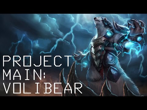 Project Main: Volibear - League of Legends