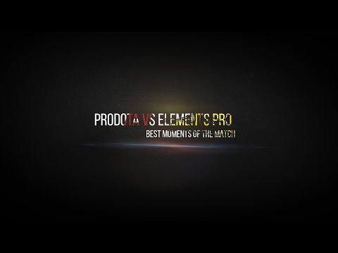 Prodota.ru HIGHLIGHTS : Prodota Gaming vs. Elements Pro