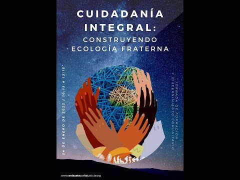 Construyendo ecología fraterna