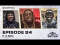 Lil Wayne | Ep 24 | ALL THE SMOKE Full Episode | #StayHome with SHOWTIME Basketball