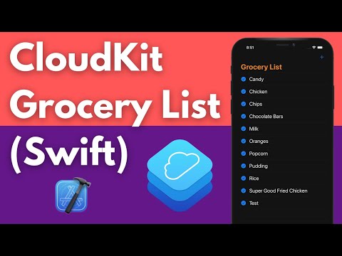 CloudKit Grocery List App (Swift 5, iCloud, Xcode 12) - 2022 - iOS Development