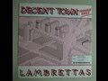 DECENT TOWN - THE LAMBRETTAS