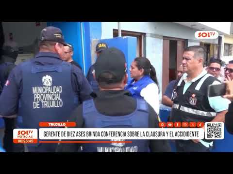 Trujillo: Diez Ases rechaza clausura tras accidente en Pacasmayo