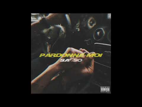 Sasso - Pardonne-moi (Audio)