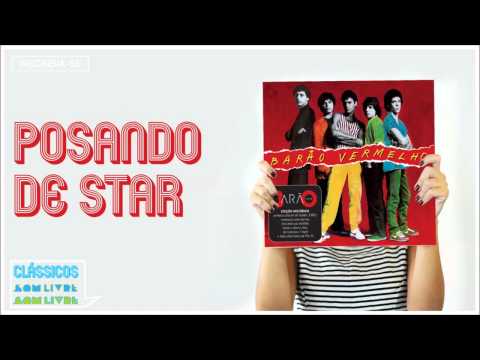 Posando de Star - Barão Vermelho