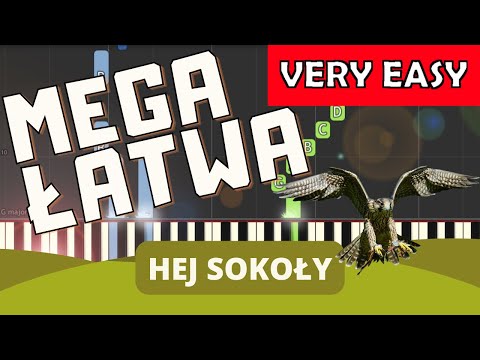 🎹 Hej Sokoły - Piano Tutorial (MEGA ŁATWA wersja) 🎵 NUTY W OPISIE 🎼