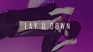 Lay U Down - LAY (张艺兴/ Zhang Yixing); español