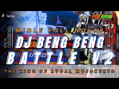 DJ BENG BENG BATTLE V2 || PDK X BALAKOSA FROM Dj Gapret rmx ( FULL NOLOP NOLOP LURRR !!!)