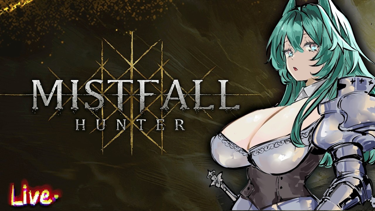 【🔴หลอก】Mistfall Hunter