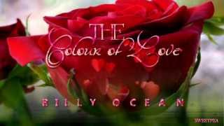 Billy Ocean ♫ The Colour of Love ☆ʟʏʀɪᴄ ᴠɪᴅᴇᴏ☆