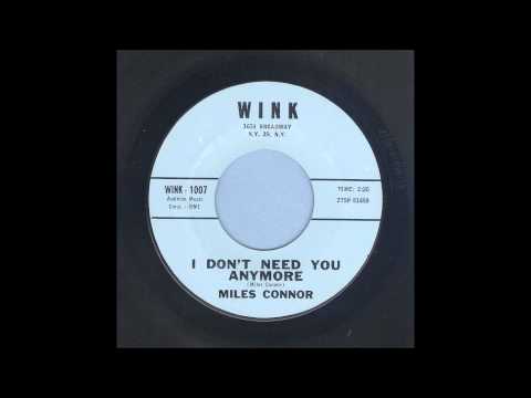 Miles Connor - I Don't Need You Anymore - Rockabilly 45