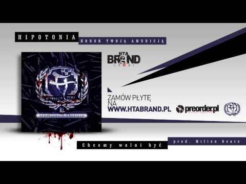 11. HipoToniA - Chcemy wolni być / prod MilionBeats